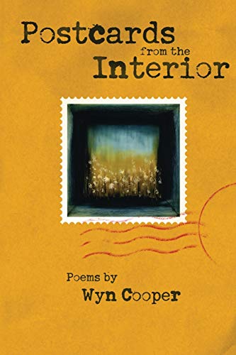 9781929918652: Postcards from the Interior: 92.00 (American Poets Continuum)