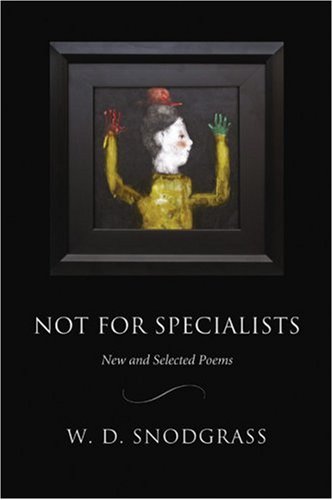 9781929918768: Not for Specialists: New and Selected Poems (American Poets Continuum)