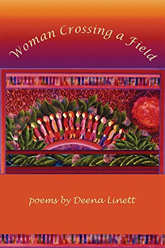 9781929918799: Woman Crossing a Field (American Poets Continuum)