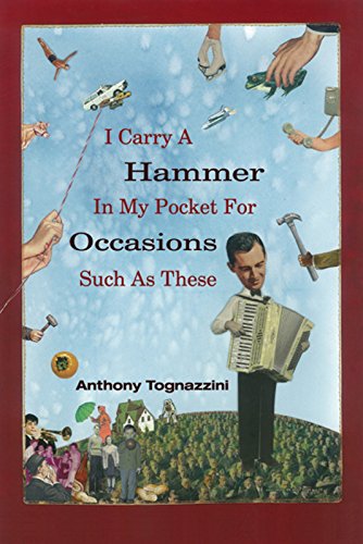 Stock image for I Carry A Hammer In My Pocket For Occasions Such As These (American Readers Series) for sale by St Vincent de Paul of Lane County