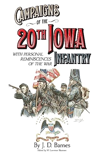 Imagen de archivo de Campaigns of the 20th Iowa Infantry a la venta por SecondSale