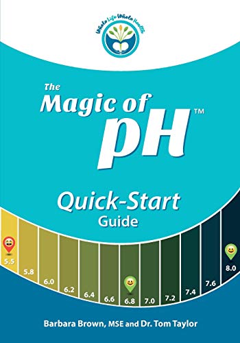 Stock image for The Magic of pH Quick-Start Guide for sale by ALLBOOKS1