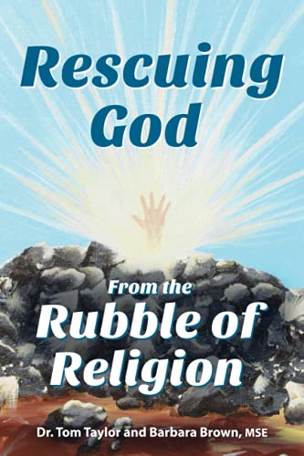 Stock image for Rescuing God From the Rubble of Religion for sale by ThriftBooks-Atlanta