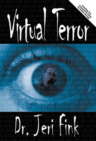 Imagen de archivo de Virtual Terror a la venta por Willis Monie-Books, ABAA