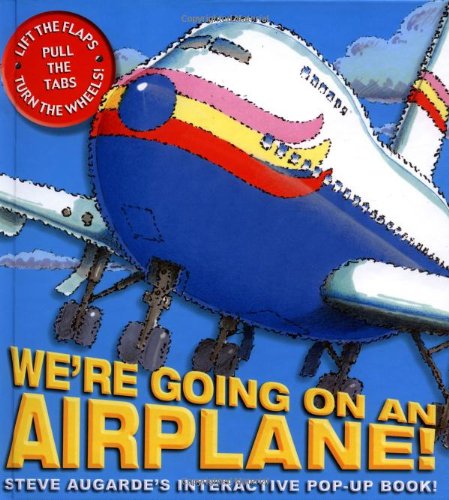 Beispielbild fr We're Going on an Airplane: Steve Augarde's Interactive Pop-Up Book zum Verkauf von Wizard Books