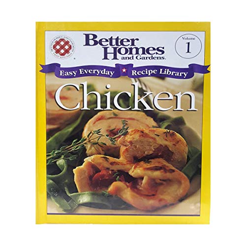 9781929930012: Better Homes and Gardens Easy Everyday Recipe Library: Chicken