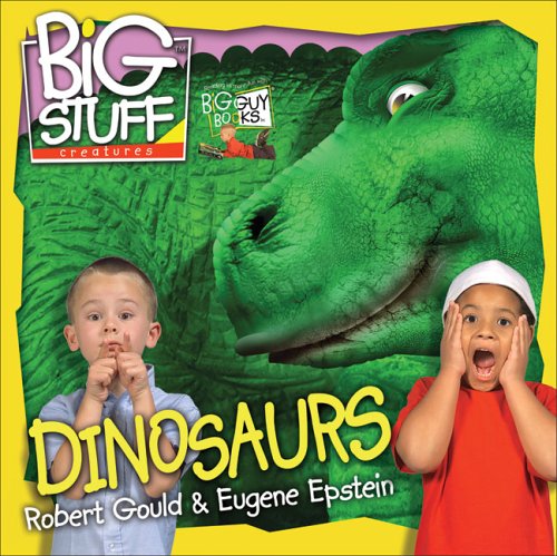 Stock image for Dinosaurs (Big Stuff) for sale by Your Online Bookstore