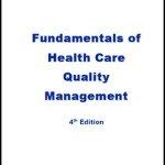 Beispielbild fr Fundemantals of Health Care Quality Management zum Verkauf von SecondSale