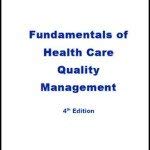 Imagen de archivo de Fundemantals of Health Care Quality Management a la venta por Better World Books