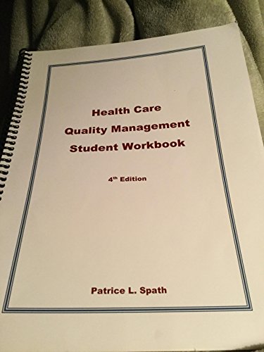 Imagen de archivo de Health Care Quality Management Student Workbook a la venta por HPB-Diamond