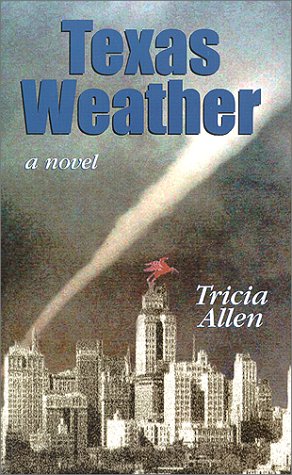 Beispielbild fr Texas Weather zum Verkauf von Whiting Books