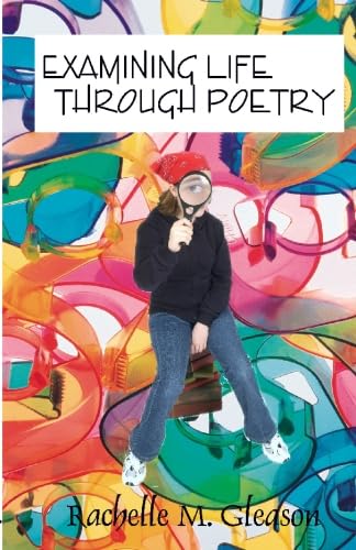 Beispielbild fr Examing Life Through Poetry zum Verkauf von HPB Inc.