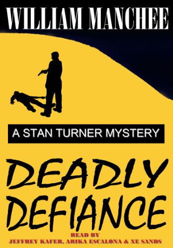 Deadly Defiance (Stan Turner Mysteries)