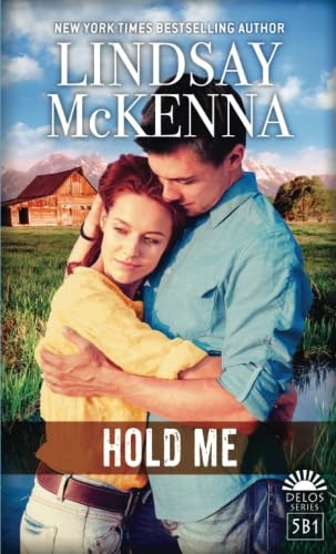 9781929977369: Hold Me: Delos Series, 5B1