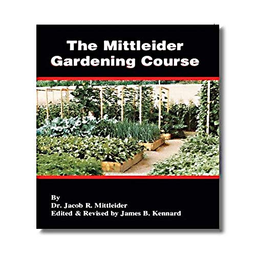 Beispielbild fr The Mittleider Gardening Course zum Verkauf von Books Unplugged