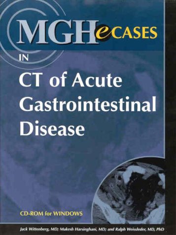 9781929987009: Mgh's Cases in Acute Gastrointestinal Radiology: Single User Version