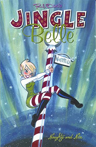 Beispielbild fr Jingle Belle: Naughty & Nice zum Verkauf von HPB-Emerald