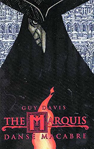 The Marquis: Danse Macabre (9781929998159) by Davis, Guy
