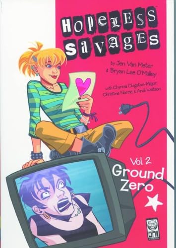 9781929998999: Hopeless Savages Volume 2: Ground Zero Digest