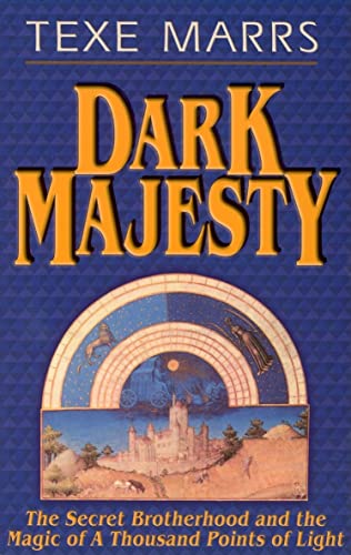 Beispielbild fr Dark Majesty: The Secret Brotherhood and the Magic of a Thousand Points of Light zum Verkauf von Revaluation Books