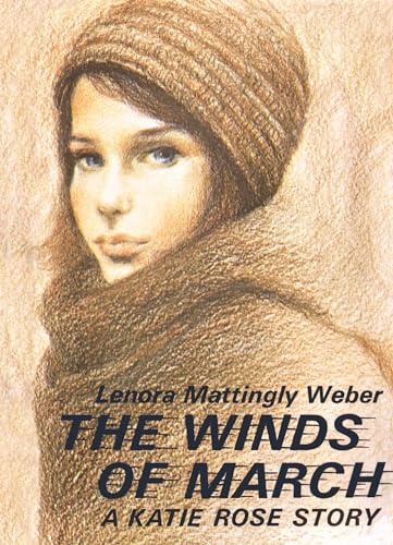 The Winds of March: a Katie Rose Story