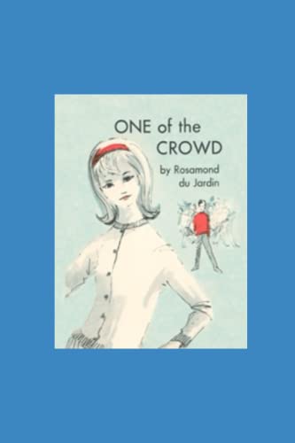 9781930009738: One of the Crowd (Tobey and Midge Heydon)