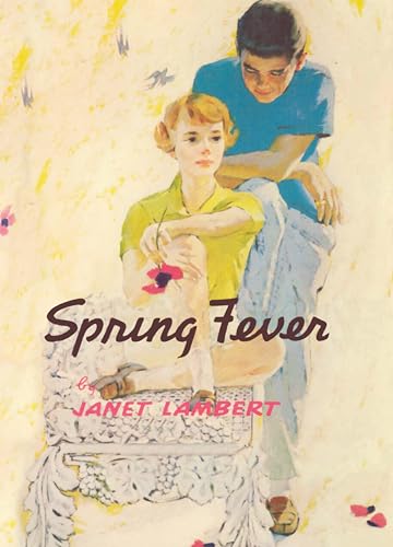 9781930009875: Spring Fever (Patty and Ginger)