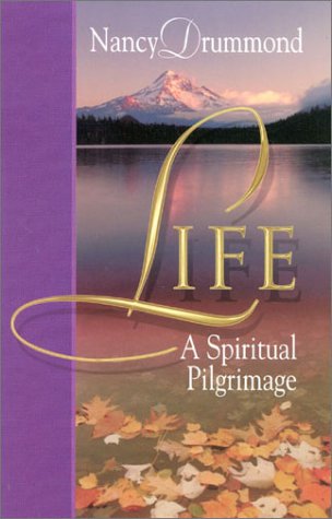 Stock image for Life: A Spiritual Pilgrimage for sale by Agape Love, Inc