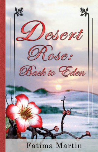 9781930027824: Desert Rose: Back to Eden