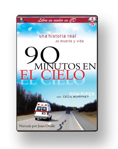 9781930034396: 90 Minutos En El Cielo/90 Minutes In Heaven: Una Historia Real de Muerte y Vida/ A True Story of Death & Life (Spanish Edition)