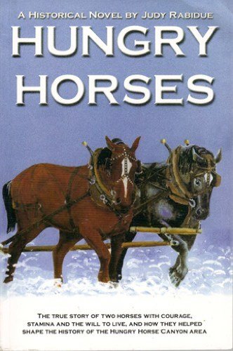 Beispielbild fr Hungry Horses True Story zum Verkauf von Wonder Book