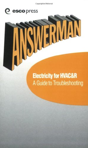 Beispielbild fr Electricity for HVAC and R : A Guide to Troubleshooting zum Verkauf von Better World Books: West
