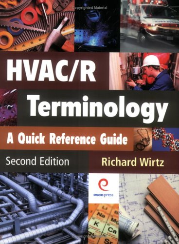 Beispielbild fr HVAC/R Terminology: A Quick Reference Guide (Second Edition) zum Verkauf von Books Unplugged