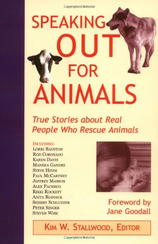 Beispielbild fr Speaking Out for Animals: True Stories About Real People Who Rescue Animals zum Verkauf von Reuseabook