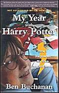 Stock image for My Year With Harry Potter: How I Discovered My Own Magical World for sale by Front Cover Books