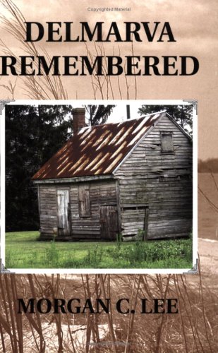 Stock image for Delmarva Remembered for sale by HPB-Ruby