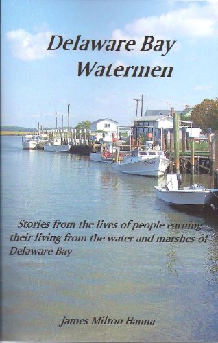 Beispielbild fr Delaware Bay Watermen zum Verkauf von beneton