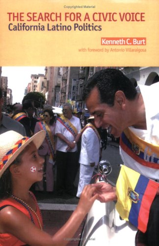 Stock image for The Search for a Civic Voice: California Latino Politics for sale by ThriftBooks-Dallas