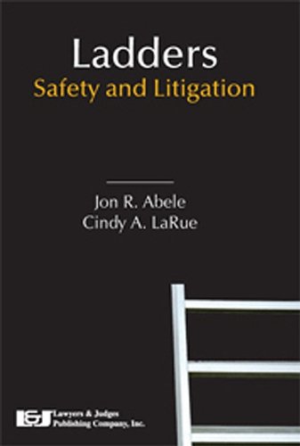 Imagen de archivo de Ladders: Safety and Litigation a la venta por HPB-Emerald