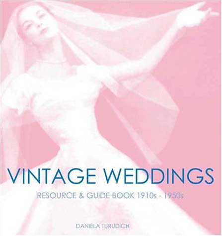 Beispielbild fr Vintage Wedding: Simple Ideas for Creating a Romantic Vintage Wedding zum Verkauf von WorldofBooks