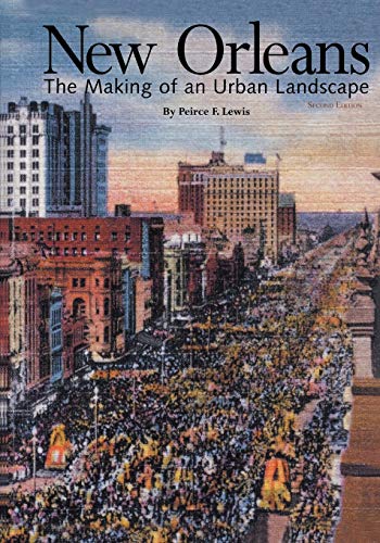Beispielbild fr New Orleans: The Making of an Urban Landscape (Center Books) zum Verkauf von Red's Corner LLC