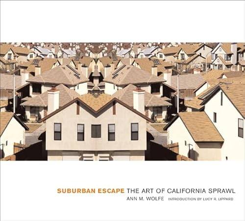 9781930066533: Suburban Escape: The Art of California Sprawl