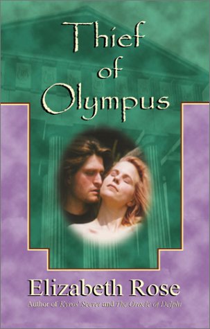 Thief of Olympus (9781930076099) by Rose, Elizabeth