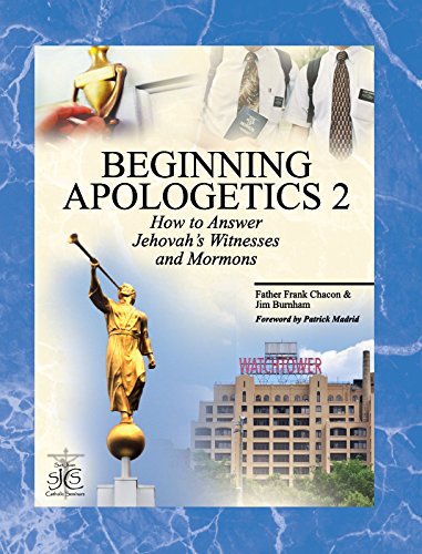 Stock image for Beginning Apologetics 2: How to Answer Jehovah's Witnesses and Mormons for sale by Wonder Book