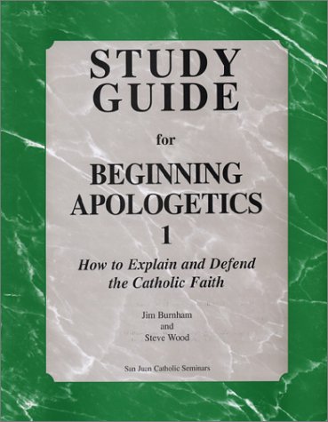 9781930084049: Study Guide for Beginning Apologetics