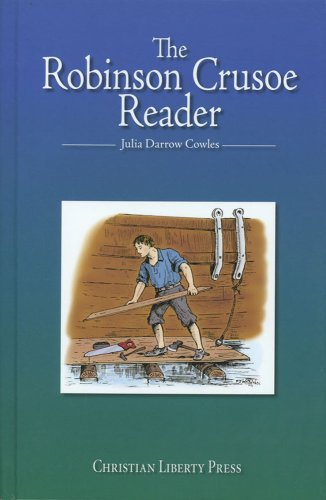 Stock image for Robinson Crusoe Reader, The for sale by Front Cover Books