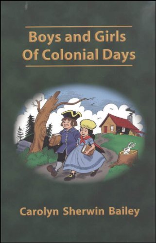 9781930092389: Boys & Girls of Colonial Days