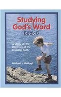 Beispielbild fr Studying God's Word Book B zum Verkauf von SecondSale