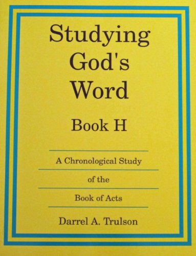 Stock image for Studying Gods Word Book H (Grade 7) for sale by ThriftBooks-Dallas