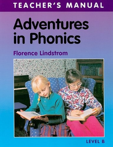 Imagen de archivo de Adventures in Phonics, Level B Teacher's Manual a la venta por ThriftBooks-Atlanta